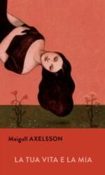 La tua vita e la mia