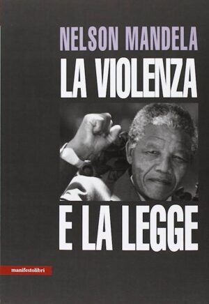 La violenza e la legge