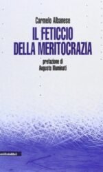 Il feticcio della meritocrazia