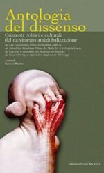 Antologia del dissenso. Orizzonti politici e culturali del movimento antiglobalizzazione