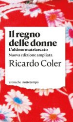 Il regno delle donne. L'ultimo matriarcato