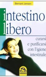 INTESTINO LIBERO (BERNARD JENS