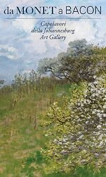 DA MONET A BACON CAPOLAVORI DI JAHANNESBURG