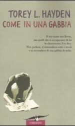 Come in una gabbia