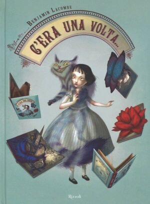 C'ERA UNA VOLTA