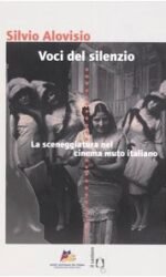 Voci del silenzio. La sceneggiatura nel cinema muto italiano