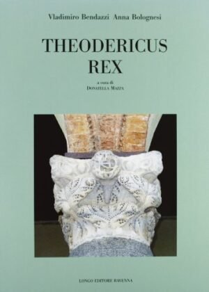 Theodericus Rex