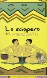 Lo sciopero dei mendicanti