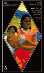 Noa Noa e lettere da Tahiti (1891-1893)