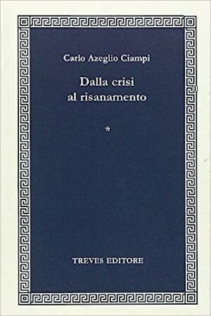 Dalla crisi al risanamento