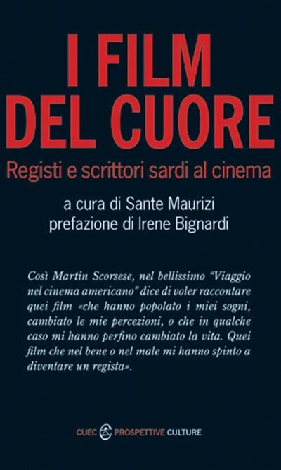 I film del cuore: registi e scrittori sardi al cinema