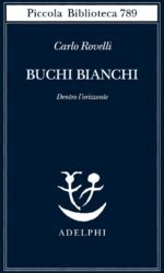 Buchi bianchi: Dentro l'orizzonte