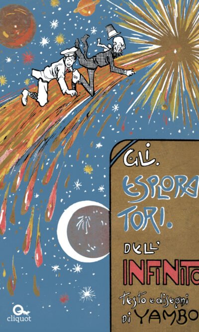 Gli esploratori dell'infinito