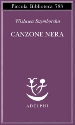 Canzone nera. Testo originale a fronte