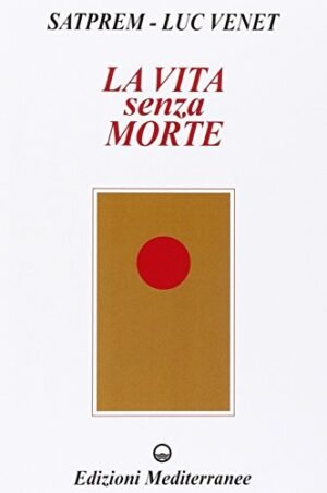 LA VITA SENZA MORTE usato