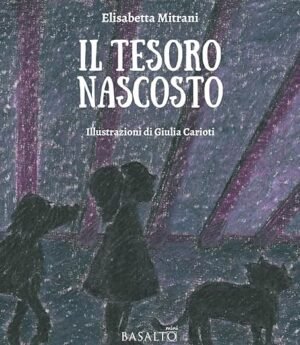 Il tesoro nascosto. Le avventure di Memme, Bulti e Poppi