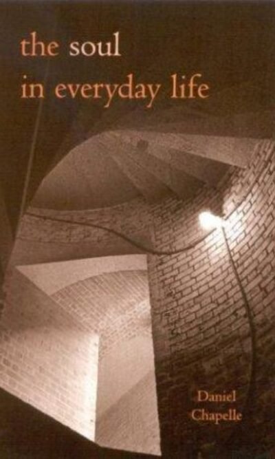 Soul in Everyday Life The