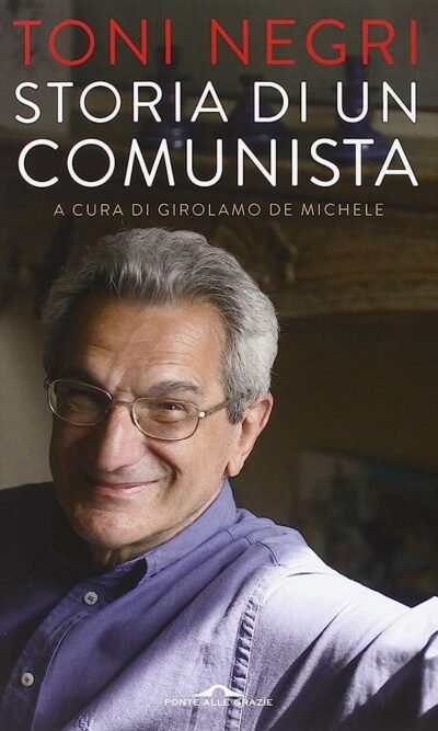 STORIA DI UN COMUNISTA 3 VOLL