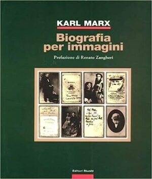 KARL MARX BIOGRAFIA PER IMMAGINI