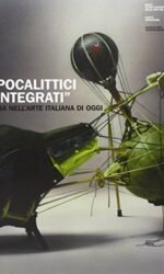 APOCALITTICI E INTEGRATI UTOPIA ARTE ITAL OGGI rar