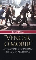 VENCER O MORIR TERRORISMO DI STATO IN ARGENTINA fc