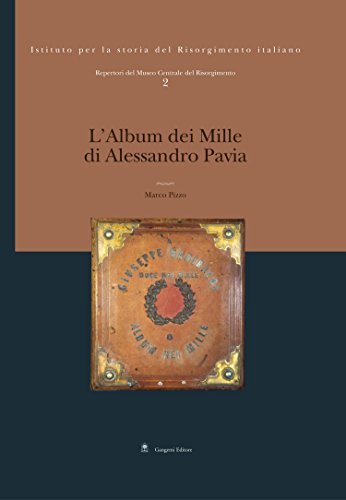 L'ALBUM DEI MILLE DI ALESSANDRO PAVIA