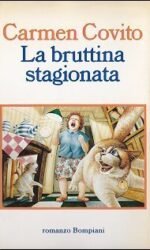 La bruttina stagionata