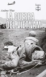 LA GUERRA DEL VIETNAM