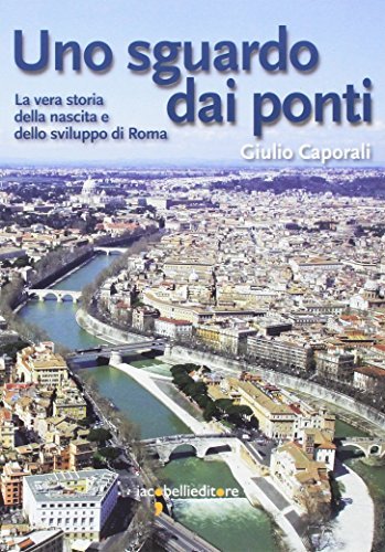 UNO SGUARDO DAI PONTI