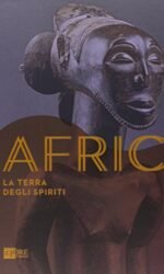 AFRICA LA TERRA DEGLI SPIRITI stock