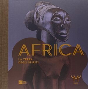 AFRICA LA TERRA DEGLI SPIRITI stock