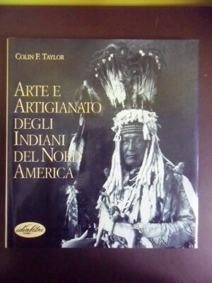 Arte e artigianato degli indiani del Nord America