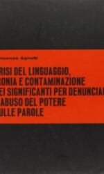 CRISI DEL LINGUAGGIO IRONIA E CONTAMINAZIONE DEI S