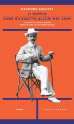 Il Doppio Come Ho Scritto Alcuni Miei Libri