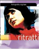 RITRATTI FOTOGRAFIA DIGITALE