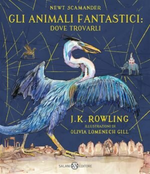 GLI ANIMALI FANTASTICI DOVE TROVARLI