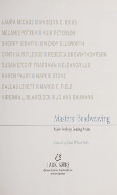 Masters: Beadweaving: Major Works by Leading Artists