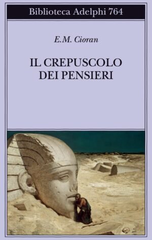 IL CREPUSCOLO DEI PENSIERI