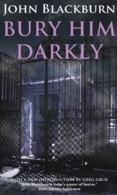 Bury Him Darkly