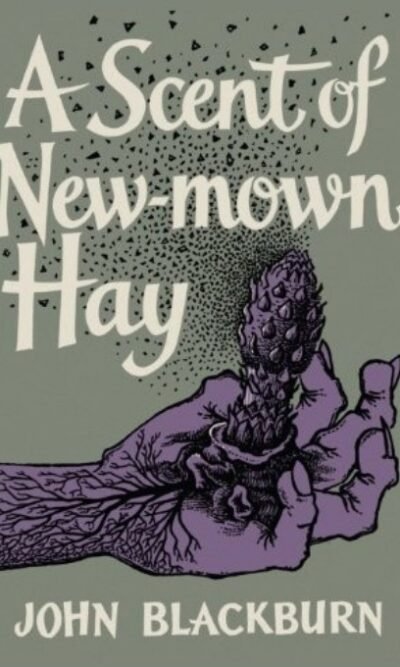 A Scent of New-Mown Hay