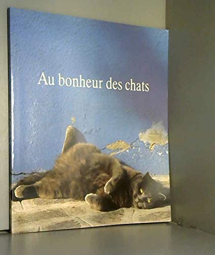 Au bonheur des chats