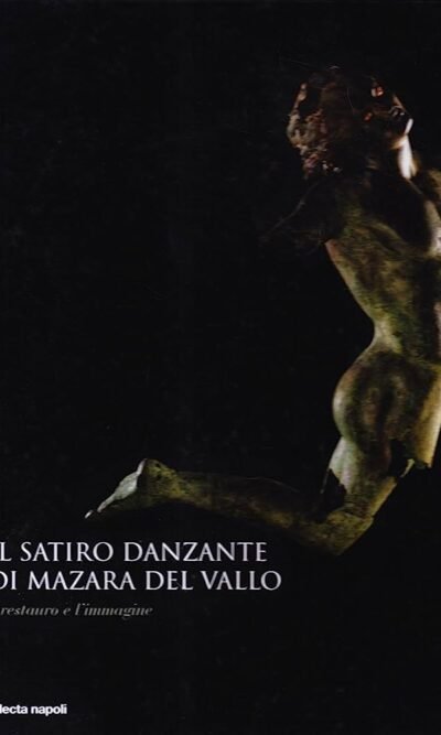 IL SATIRO DANZANTE esaurito