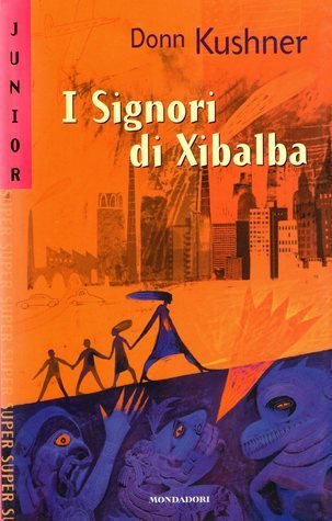 I signori di Xibalba