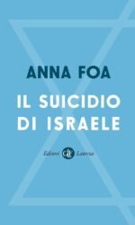 IL SUICIDIO DI ISRAELE
