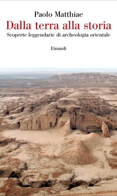 Dalla terra alla storia: scoperte leggendarie di archeologia orientale