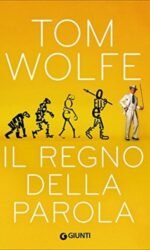 Tom Wolfe - Il Regno Della Par