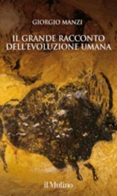 Il grande racconto dell'evoluzione umana