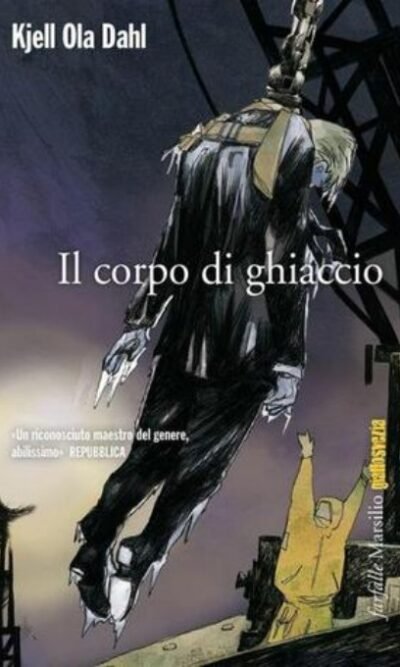Il corpo di ghiaccio