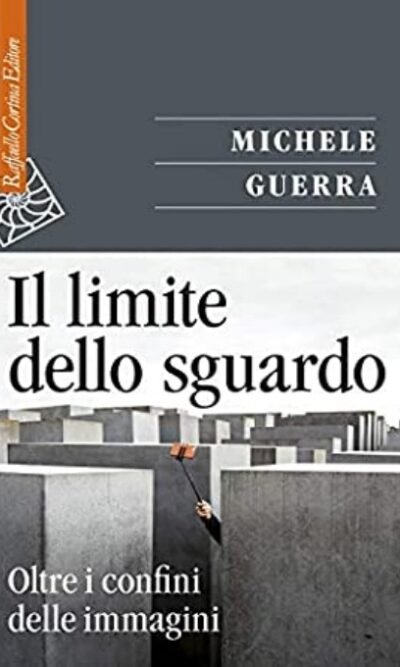 Il Limite Dello Sguardo. Oltre I Confini Dell'immagine