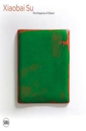 Xiaobai Su: The Elegance of Object